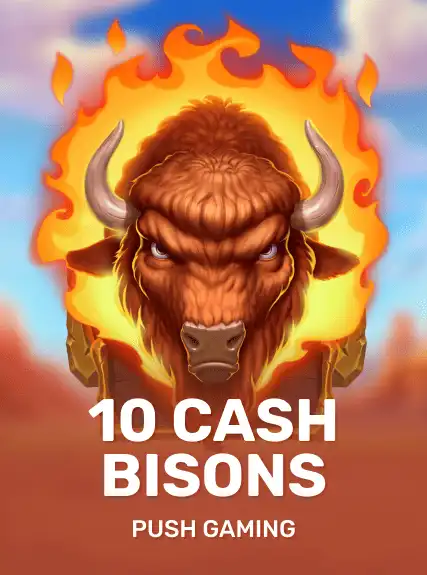 Новый слот 10 Cash Bisons от Push Gaming